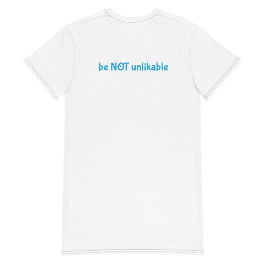 White t-shirt with 'be NOT unlikable' text on the back against a white background