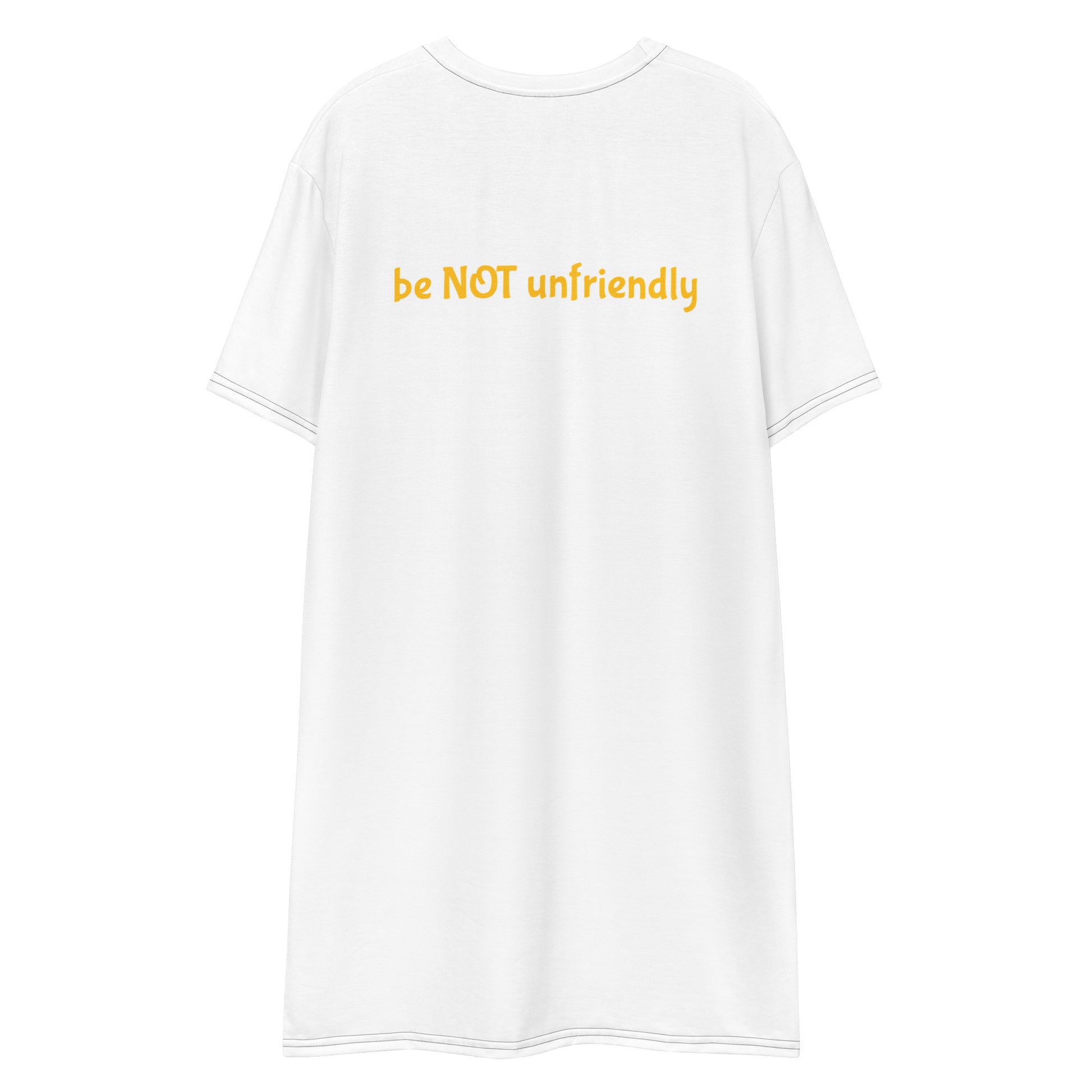 White t-shirt with yellow text 'be NOT unfriendly' on a white background