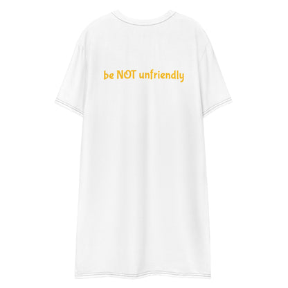 White t-shirt with yellow text 'be NOT unfriendly' on a white background