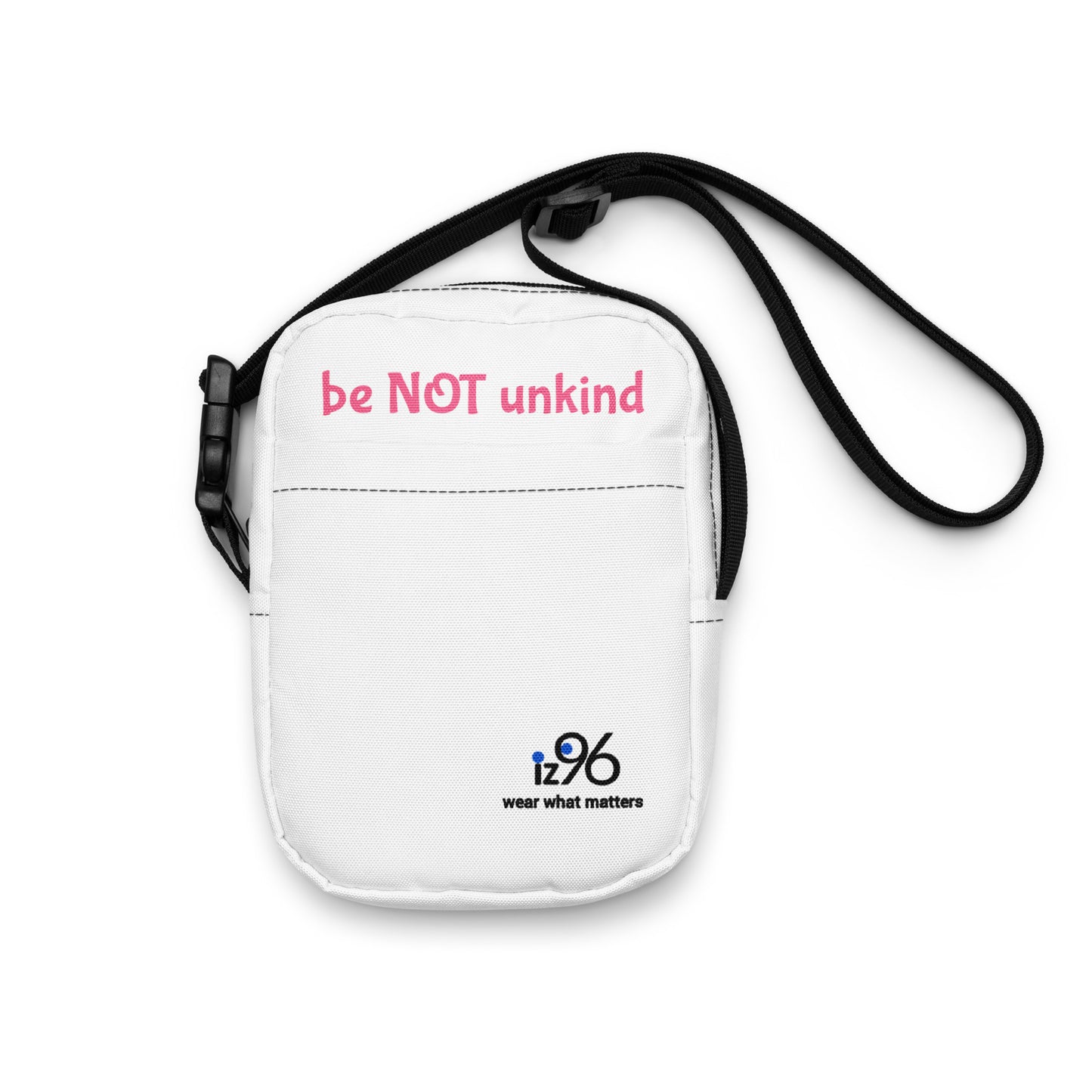 White pouch with 'be NOT unkind' text and 'iz96 wear what matters' logo on a white background