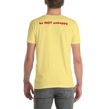 Person wearing a yellow t-shirt with 'be NOT unhappy' text on the back, standing against a white background.