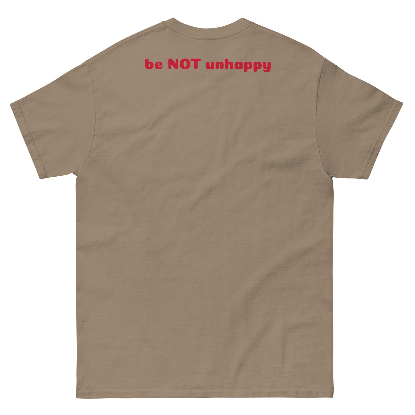 brown savana t-shirt with 'be NOT unhappy' text on the back against a white background