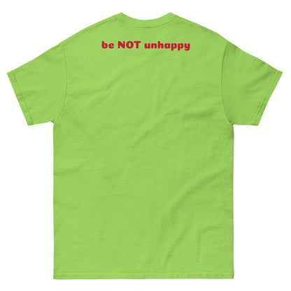 Lime green t-shirt with 'be NOT unhappy' text on the back against a white background