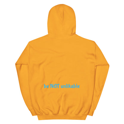 Yellow gold hoodie with 'be NOT unlikable' text on a white background
