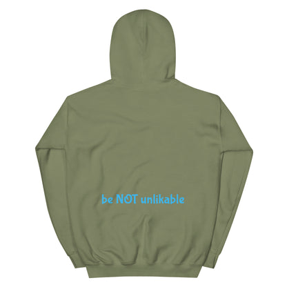 military green hoodie with a 'be not unlikable' text on the back against a white background