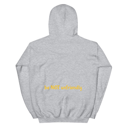 sport grey hooded sweat shirt with 'be not unfriendly' text on a white background