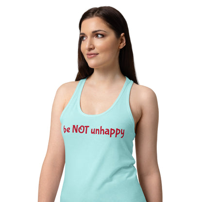 Woman wearing a light blue tank top with 'be NOT unhappy' text on a white background