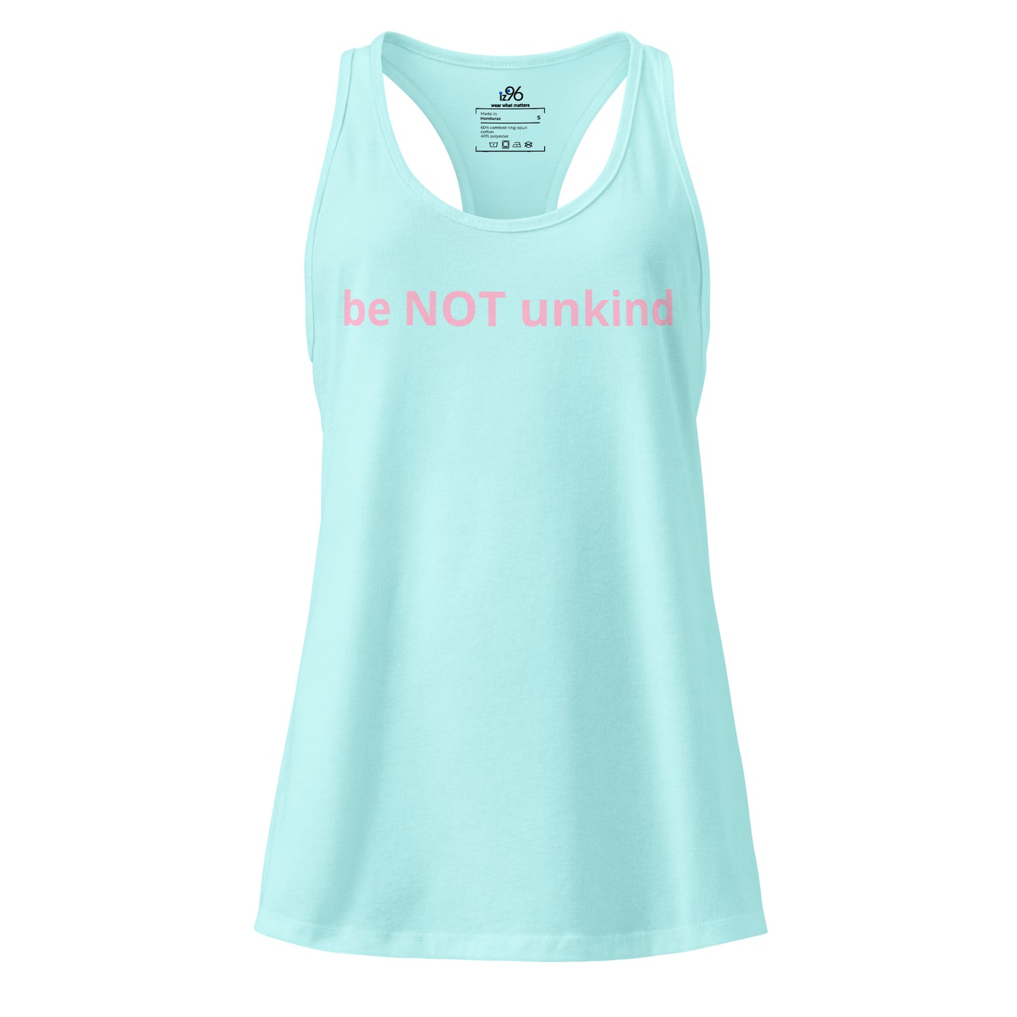 Light blue tank top with 'be NOT unkind' text on a white background