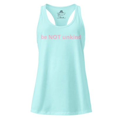 Light blue tank top with 'be NOT unkind' text on a white background