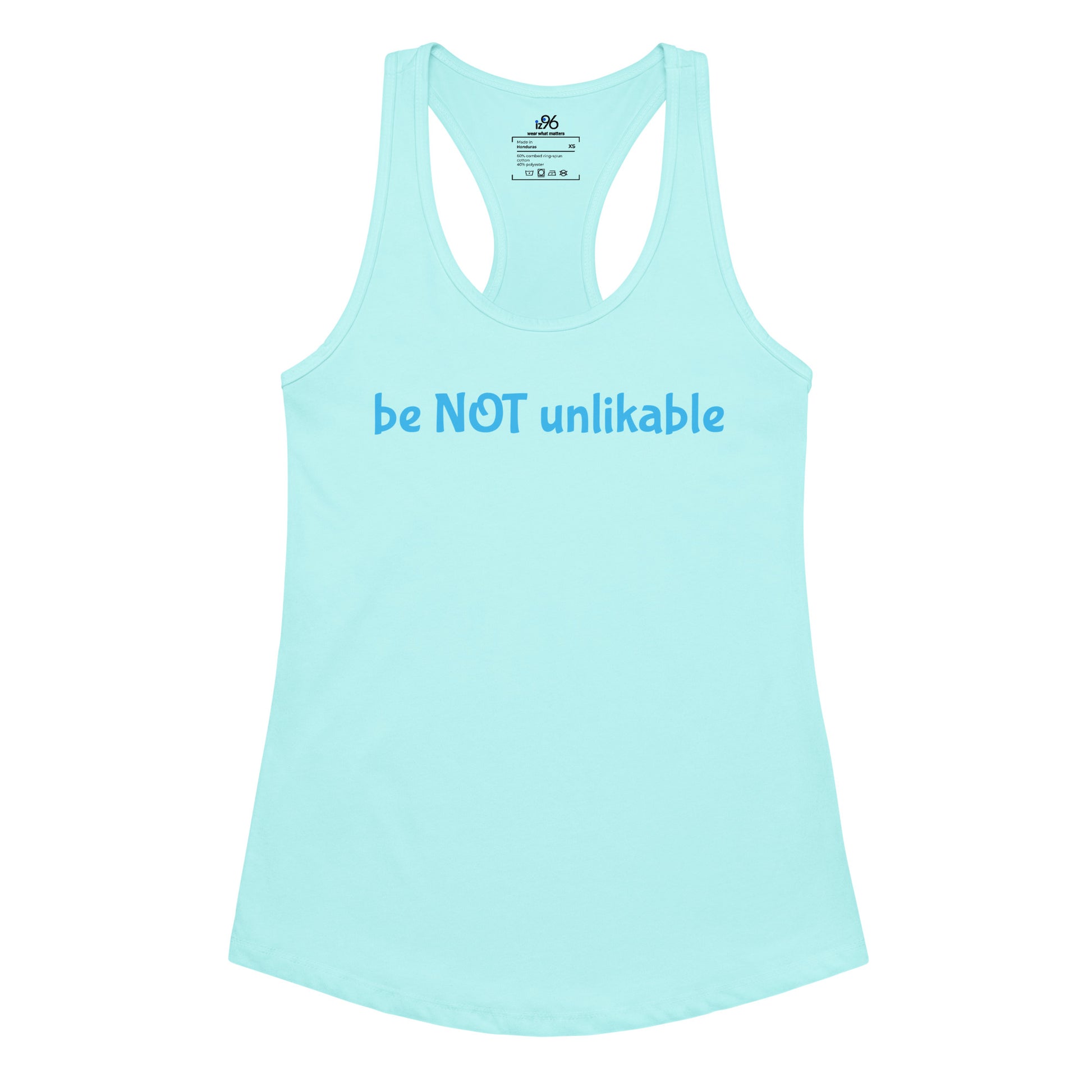 Light blue tank top with 'be NOT unlikable' text on a white background