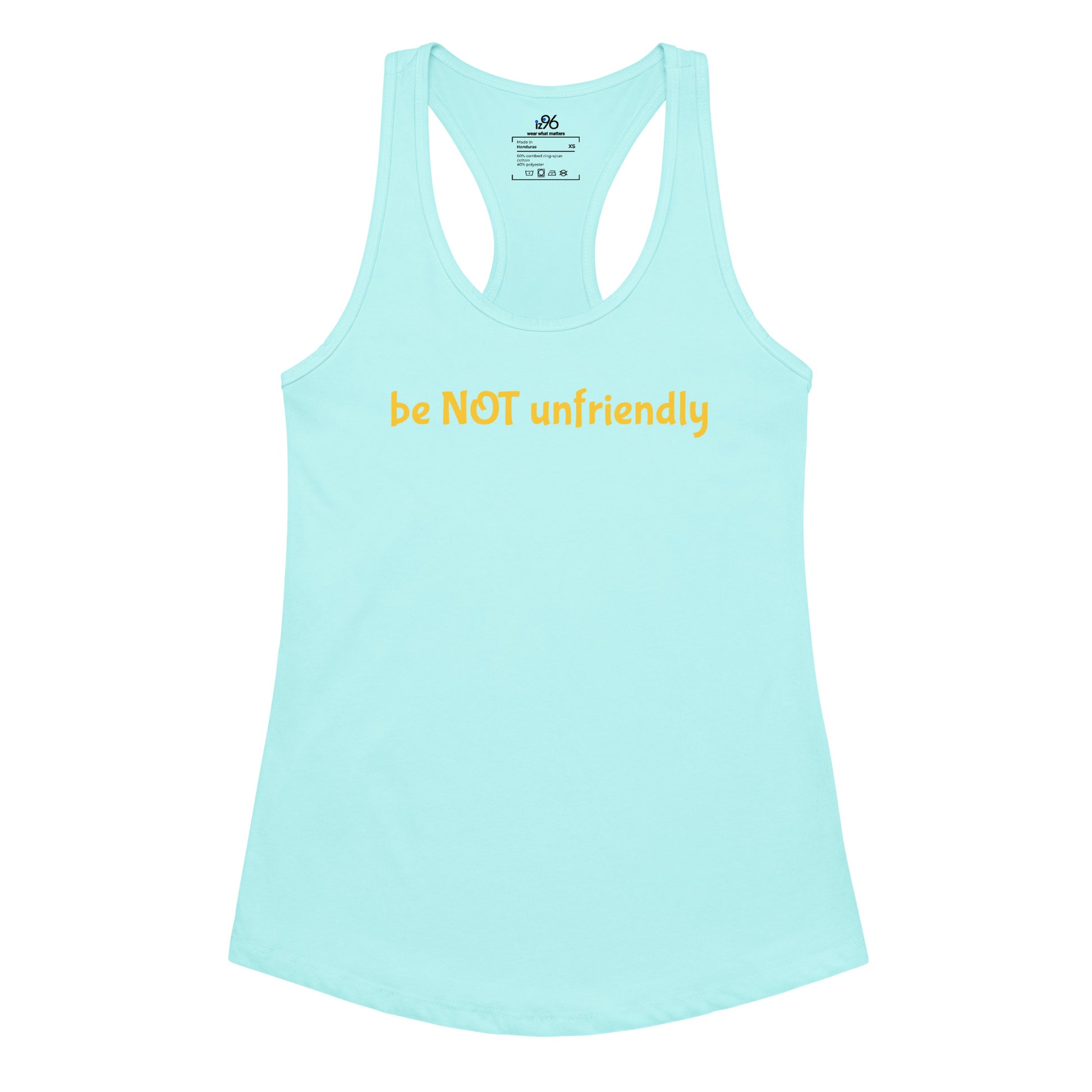 Light blue tank top with yellow text 'be NOT unfriendly' on a white background