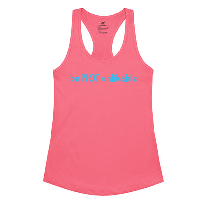 Pink tank top with 'be NOT unlikable' text on a white background