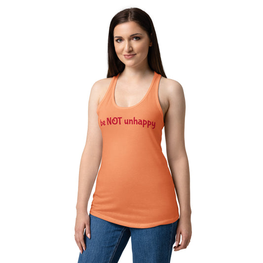 Woman wearing an orange tank top with 'be NOT unhappy' text on a white background
