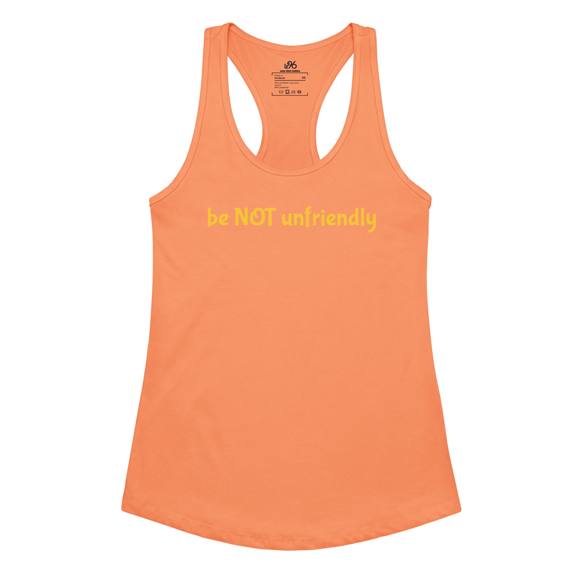 light orange tank top with 'be NOT unfriendly' text on a white background