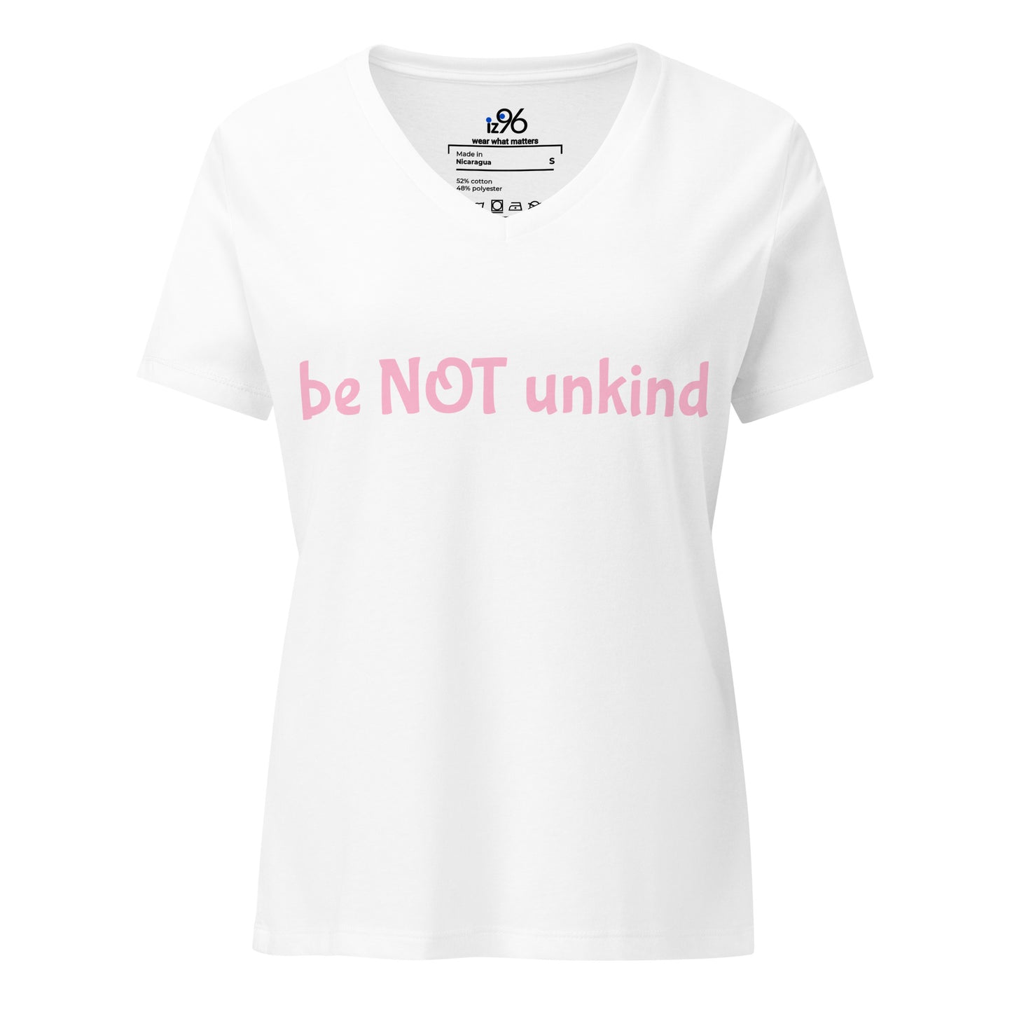 White V-neck t-shirt with pink text 'be NOT unkind' on a white background