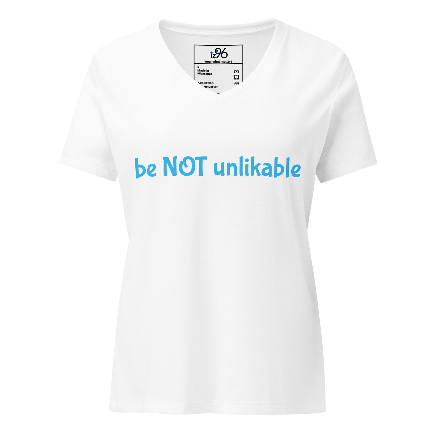 White t-shirt with 'be NOT unlikable' text on a white background