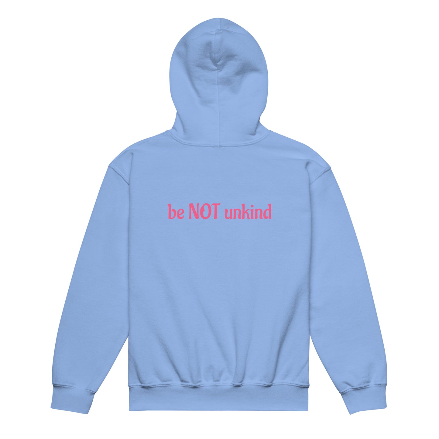 Light blue hoodie with 'be NOT unkind' text in pink on a white background
