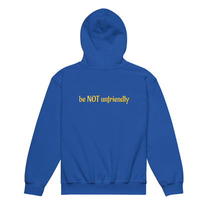 Blue hoodie with yellow text 'be NOT unfriendly' on a white background