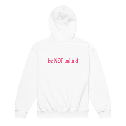 White hoodie with 'be NOT unkind' text in pink on a white background