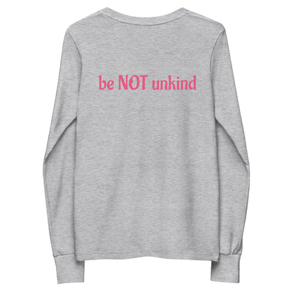 Gray sweatshirt with 'be NOT unkind' text in pink on a white background